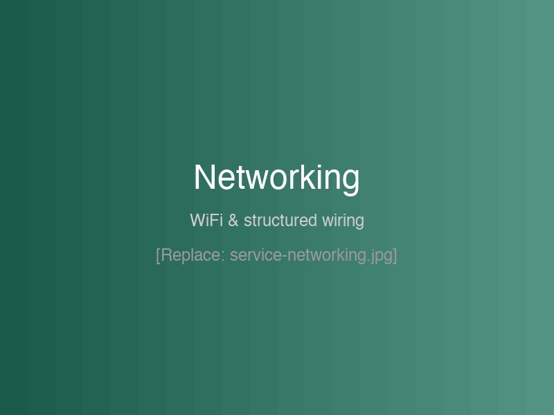 Network and WiFi Solutions